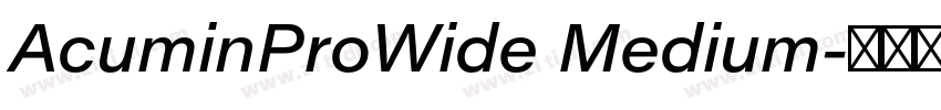 AcuminProWide Medium字体转换 AcuminProWide Medium字体转换